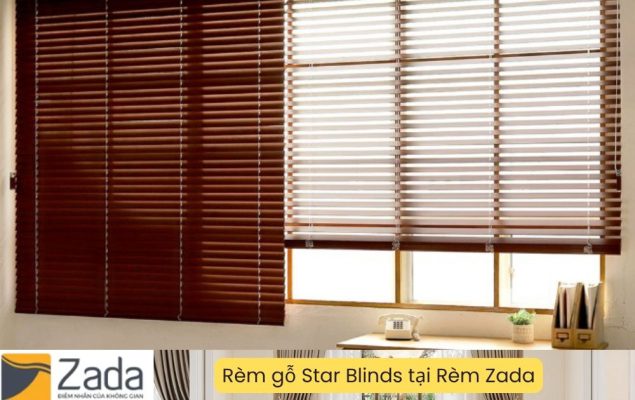 Rèm gỗ Star Blinds tại Rèm Zada – giải pháp cản sáng, cách nhiệt